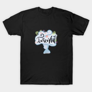 Introvert T-Shirt